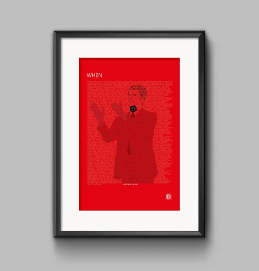 When - Arsène Wenger Poster - Words by Arseblog design by MrHChapman print